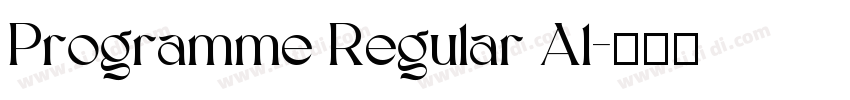 Programme Regular Al字体转换